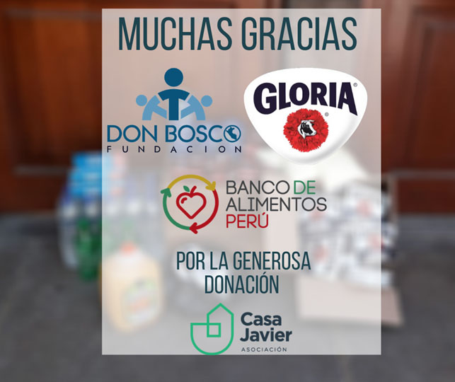 Agradecemos a Banco de Alimentos, Gloria y Don Bosco por sus donaciones durante la cuarentena.